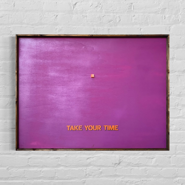 TAKE YOUR TIME (Pause)