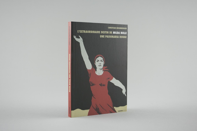 L’extraordinaire destin de Milda Bulle