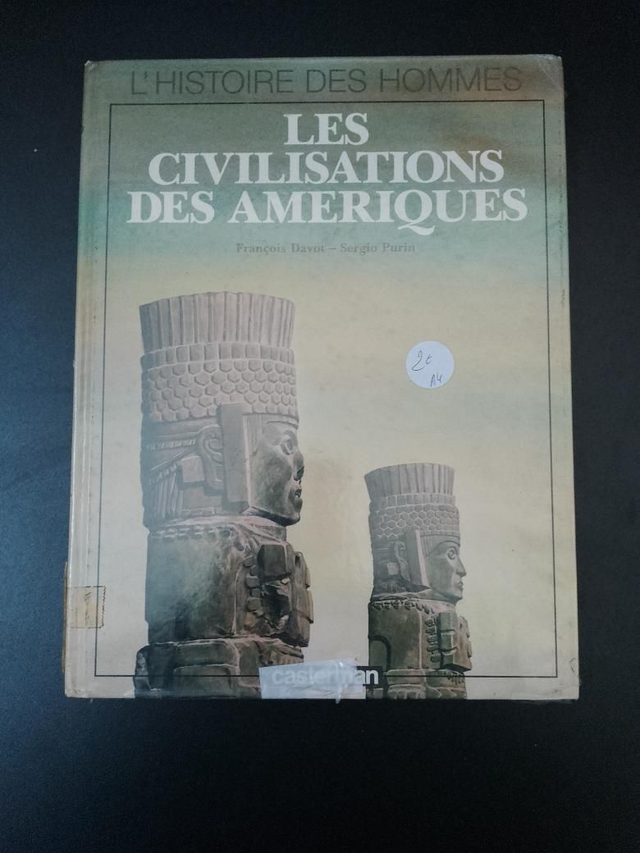 Les civilisations des Amériques, François Davot et Sergio Purin