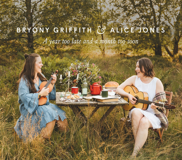 A Year Too Late and a Month Too Soon by Bryony Griffith &amp; Alice Jones - Audio CD