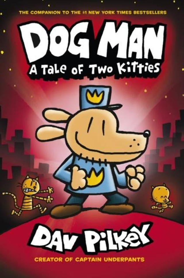(AGE 6+) Dog Man 3: A Tale of Two Kitties (Book 3)