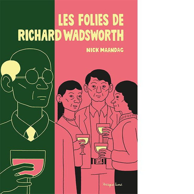 LES FOLIES DE RICHARD WADSWORTH