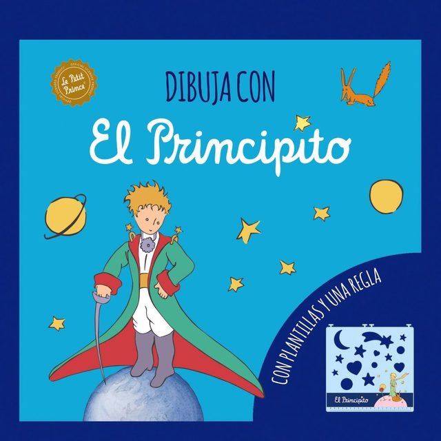 Dibuja con El principito: Con plantillas y una regla - Antoine de Saint-Exupéry