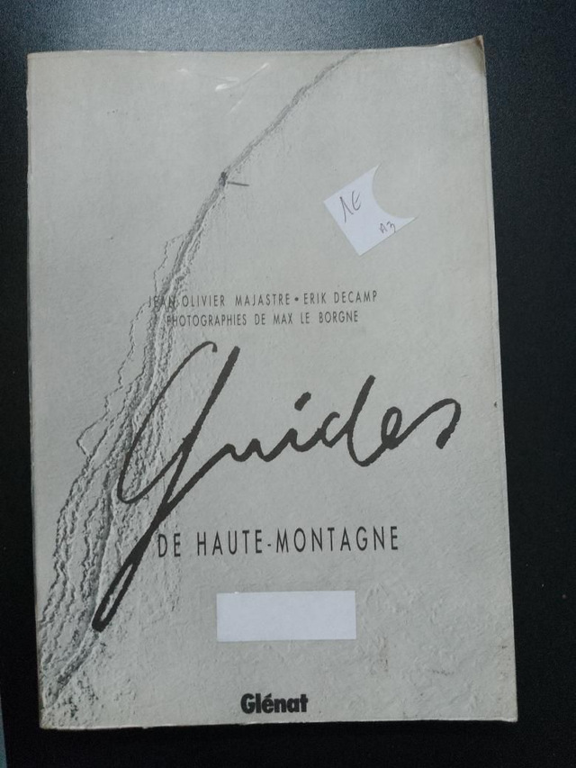 Guides de haute-montagne, Majastre, Decamp,
