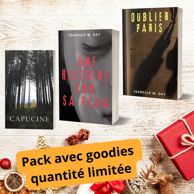 Quantité limitée - Oublier Paris + Capucine + Une histoire sur sa peau + goodies