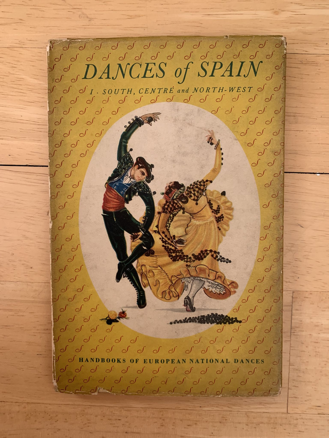 Dances of Spain Handbooks of European National Dances