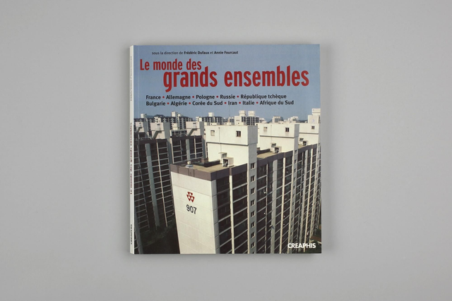 Le monde des grands ensembles