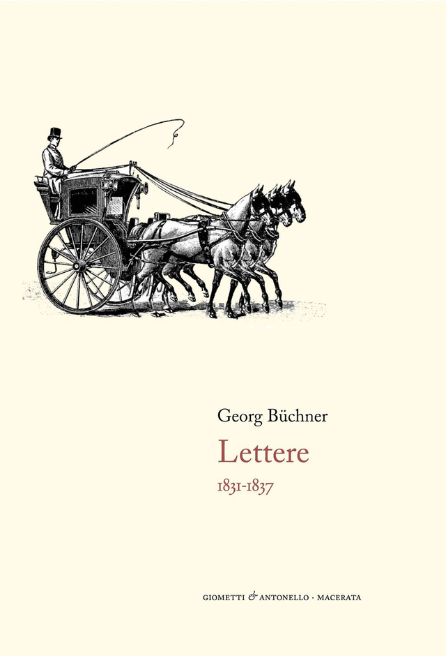 Büchner Georg - Lettere. 1831-1837