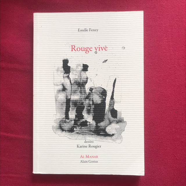 FENZY Estelle - Rouge vive