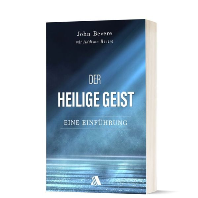 Der Heilige Geist / John Bevere