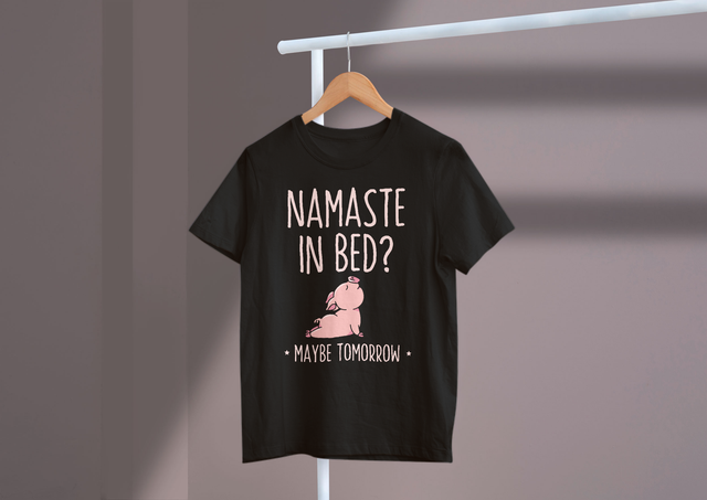 Namaste In Bed Maybe Tomorrow Yoga Humor Relaxation. Namaste im Bett vielleicht morgen Yoga Humor Entspannung