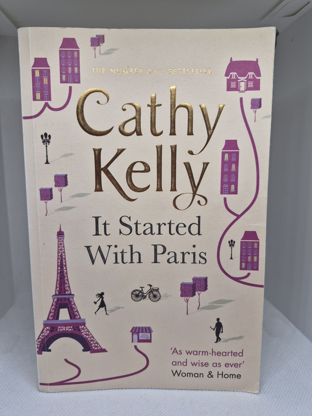 Cathy Kelly - It Started With Paris