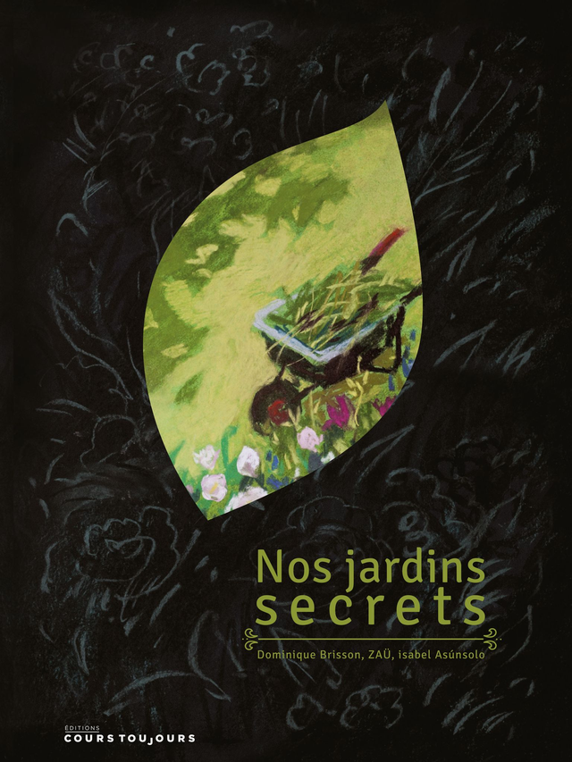 Nos Jardins secrets, de Dominique Brisson