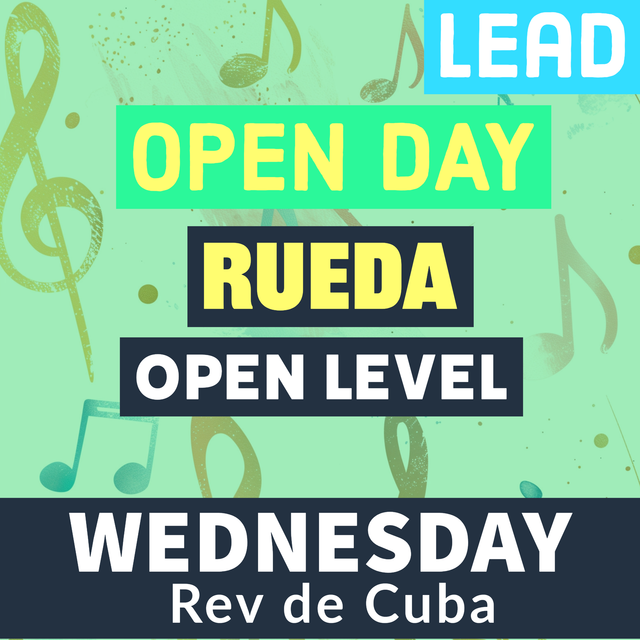 Salsa Wed Rueda (Open Level) OPEN DAY - LEAD