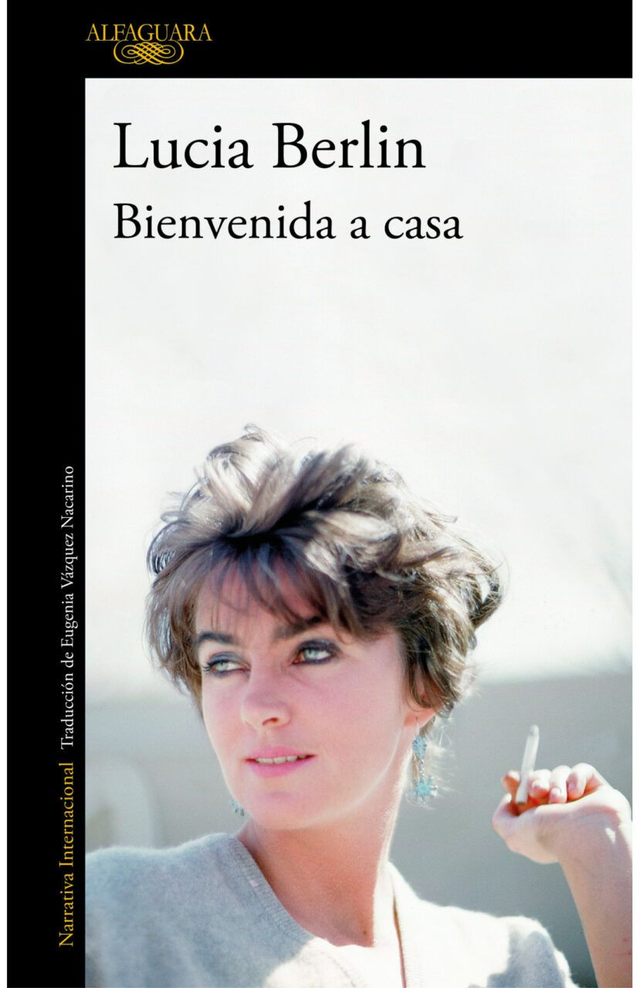 Bienvenida a casa - Lucia Berlin