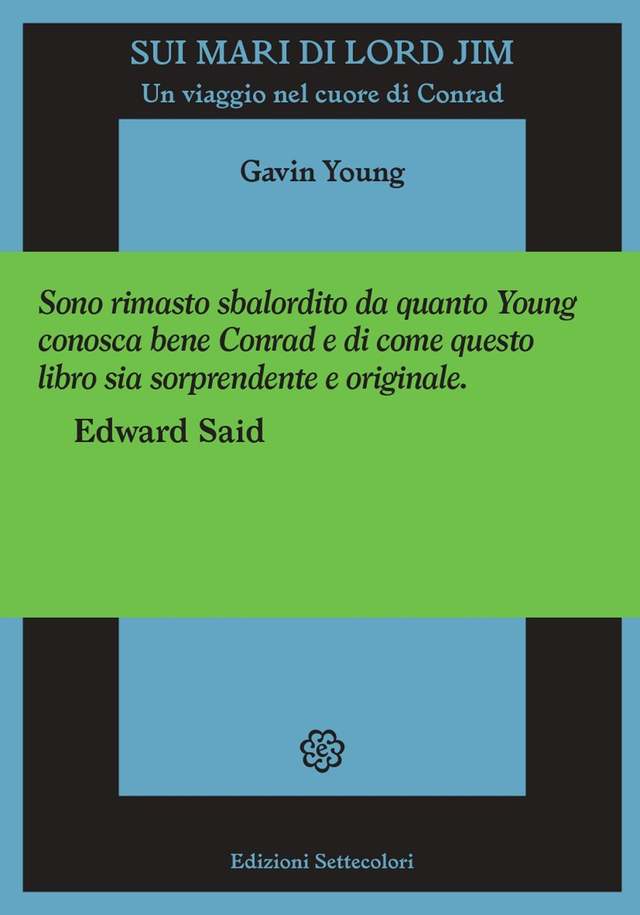 Young Gavin - Sui mari di Lord Jim. Un viaggio nel cuore di conrad