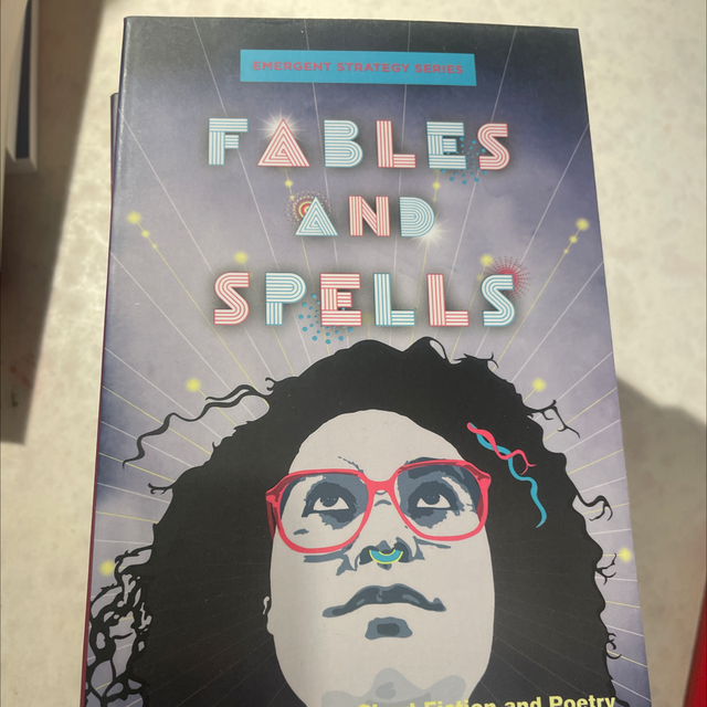 Fables and Spells adrienne maree brown