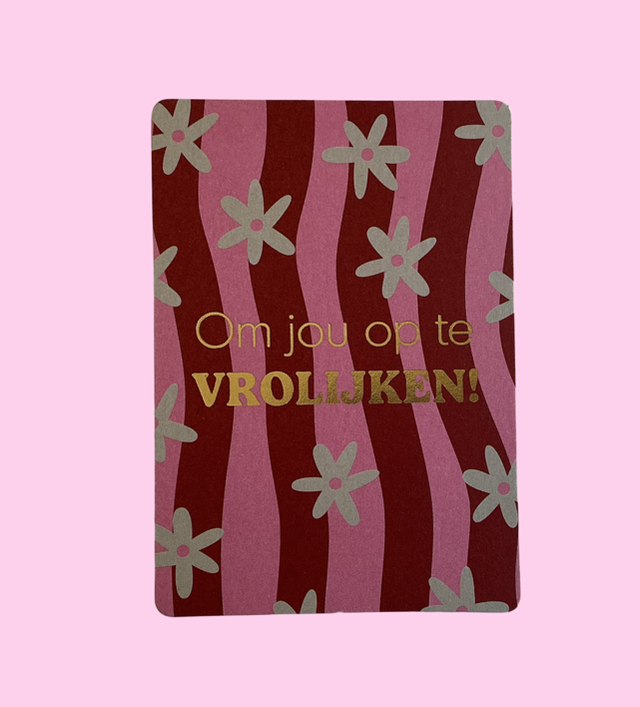 Om jou op te Vrolijken