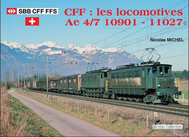 CFF: Les locomotives Ae 4/7 10901 – 11027: 66 CHF + Port 