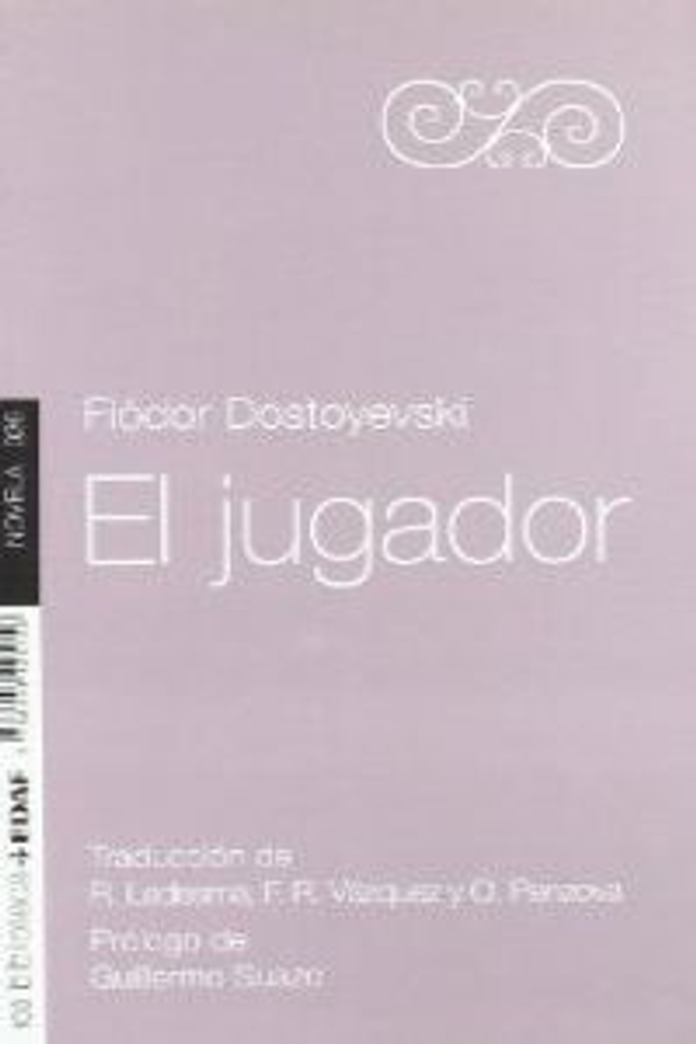 El jugador - Fiódor Dostoyevski