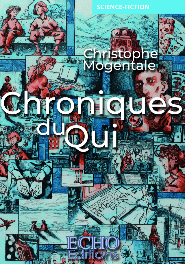 Les Chroniques du QUI (anticipation)