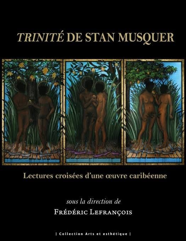 Trinité de Stan Musquer de Frédéric Lefrançois (dir.)