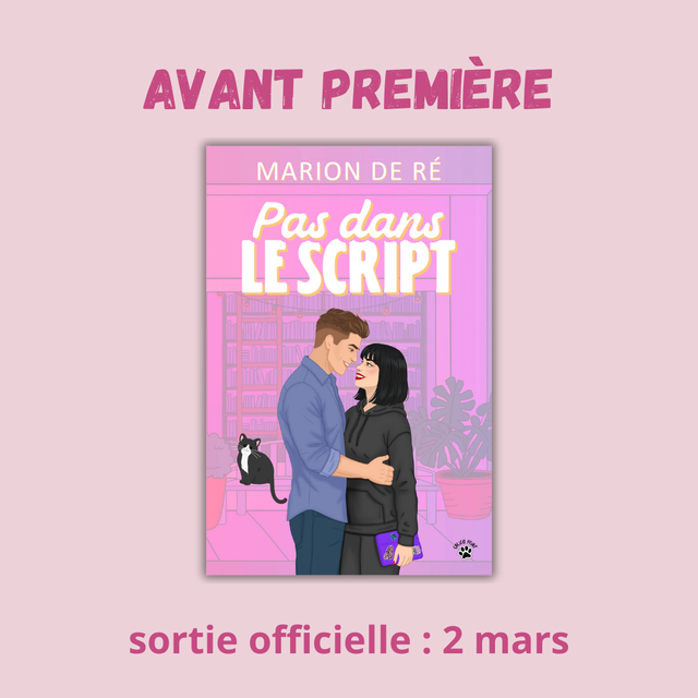 Pas dans le script - dédicacé 