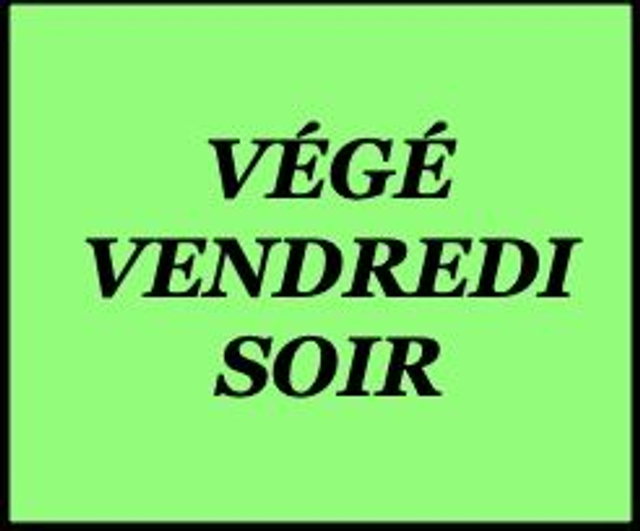 Végétarien vendredi soir