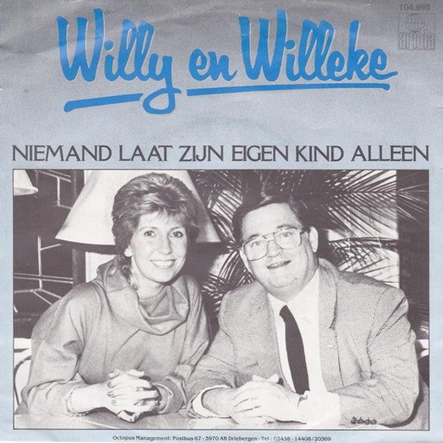 Willy En Willeke - Niemand Laat Zijn Eigen Kind Alleen