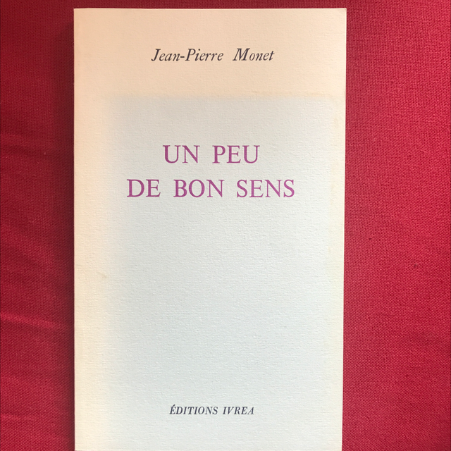 MONET Jean-Pierre - Un peu de bon sens