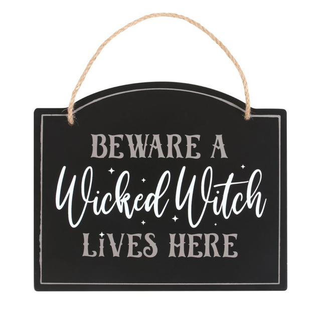 Wicked Witch Lives Here Sign 