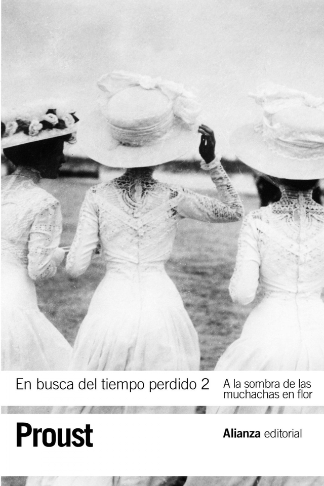 A la sombra de las muchachas en flor: En busca del tiempo perdido II - Marcel Proust
