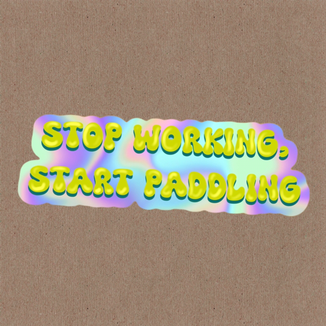 Stop working!