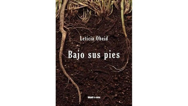 Bajo sus pies - Leticia Obeid