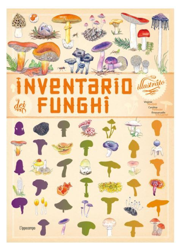Inventario illustrato dei funghi. ediz. a colori - di Aladjidi Virginie