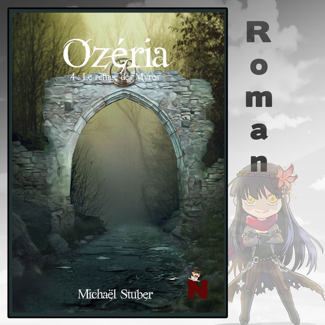 Ozéria – tome 4 : Le Refuge des Myres