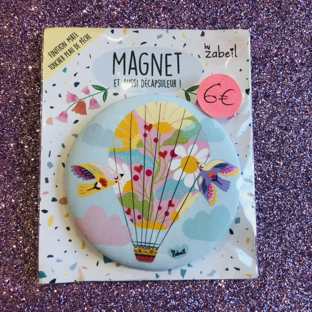 Magnet décapsuleur &quot;Montgolfière&quot; 