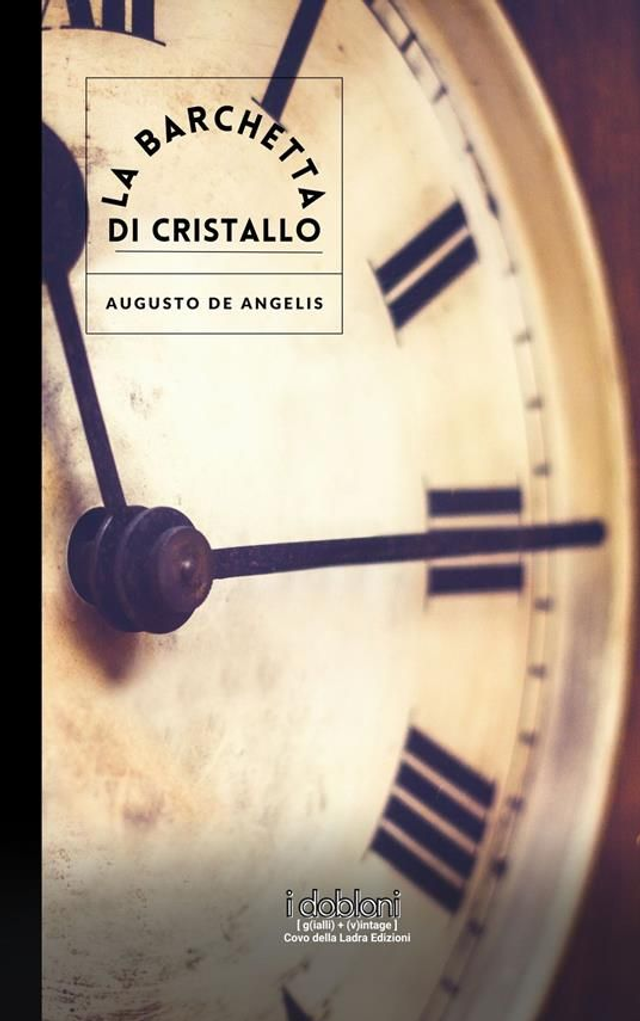 La barchetta di cristallo di Augusto De Angelis