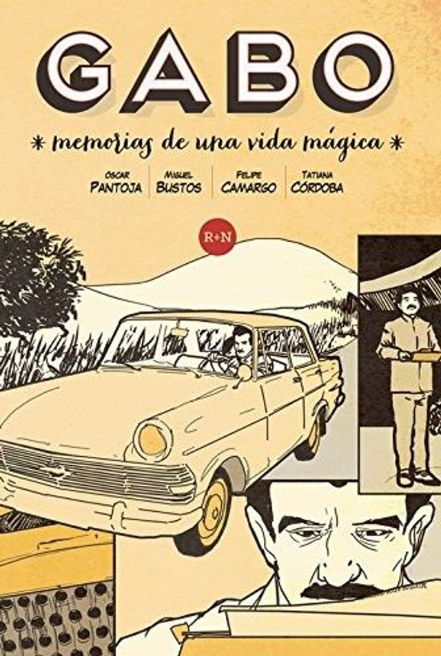 Gabo: Memorias de una vida mágica - Óscar Pantoja