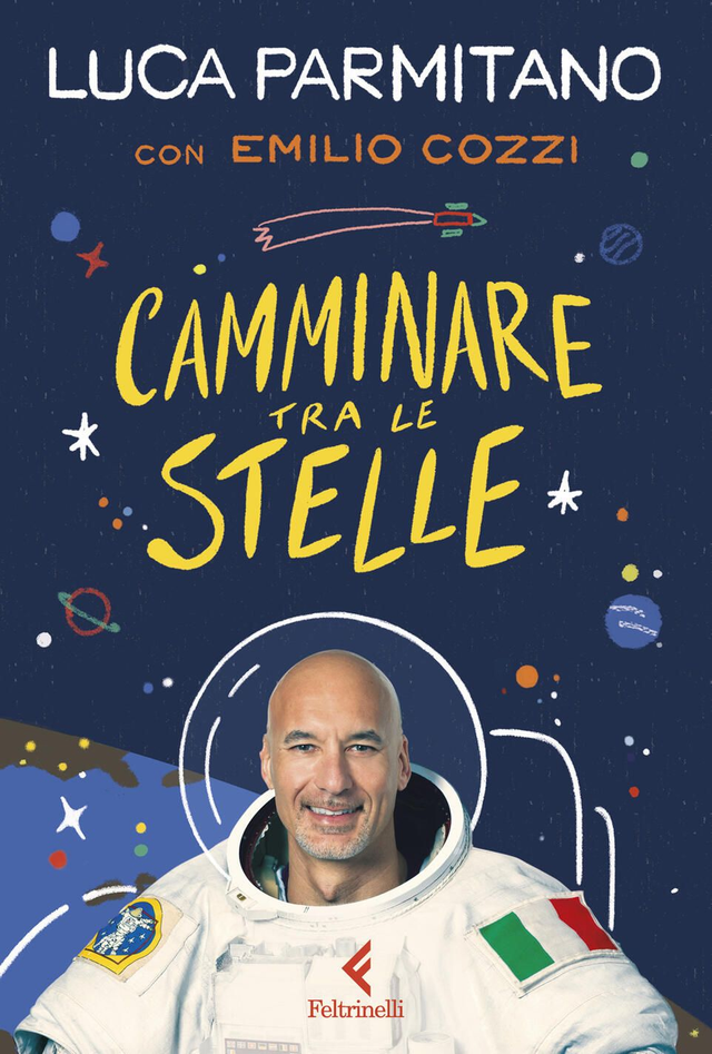 Camminare Tra Le Stelle - 