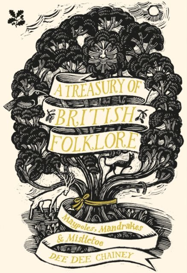 A Treasury of British Folklore | Dee Dee Chainey
