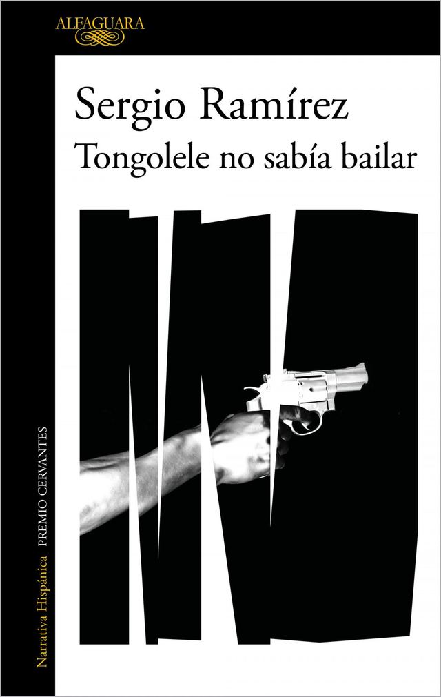 Tongolele no sabía bailar - Sergio Ramírez
