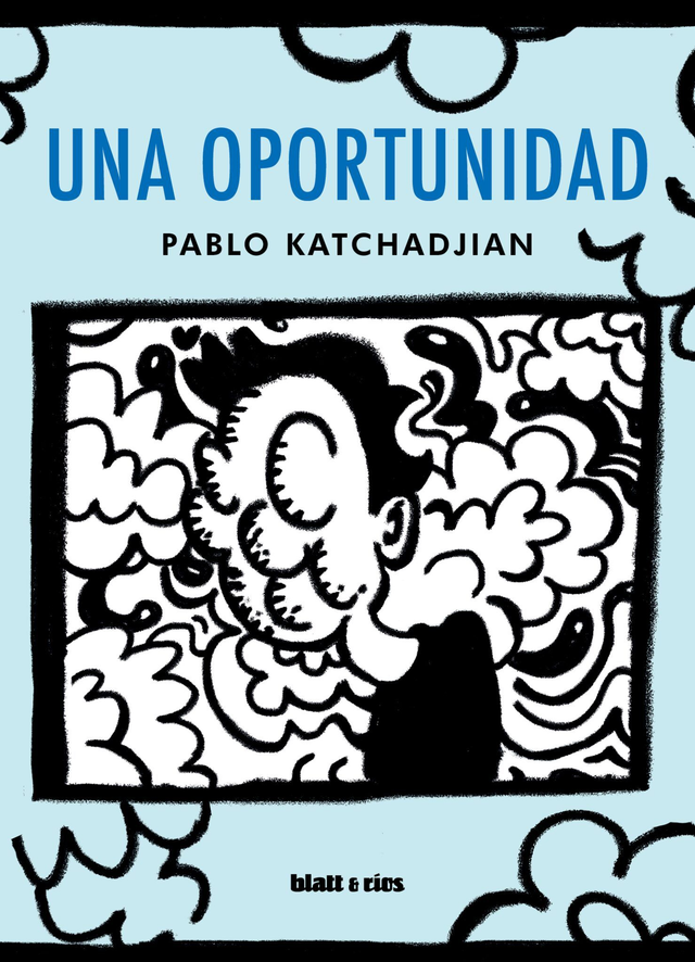 Una oportunidad - Pablo Katchadjian
