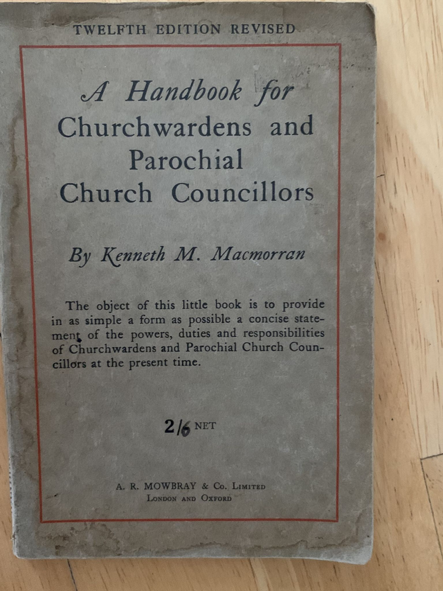 A Handbook For Churchwardens And Parochial Church Councillors Macmorran 1940 