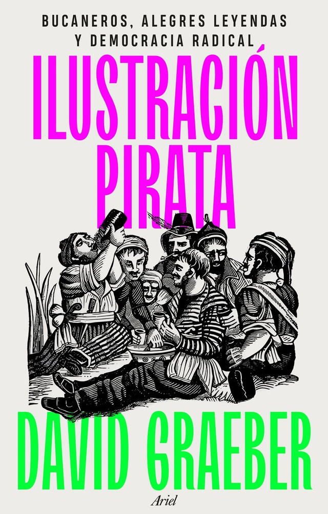 Ilustración pirata - David Graeber