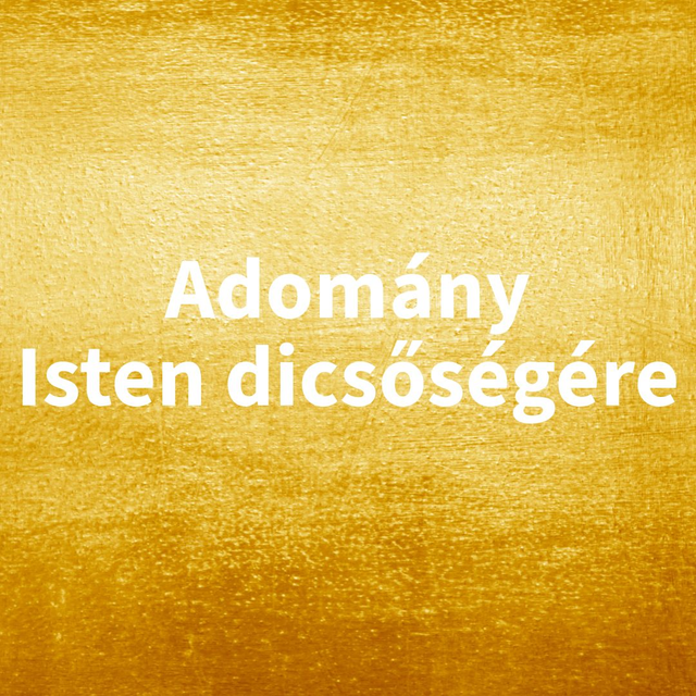 Adomány Isten dicsőségére