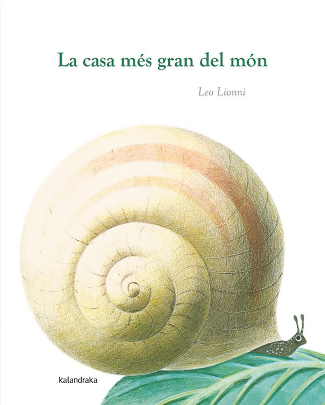 La casa més gran del món - Leo Lionni