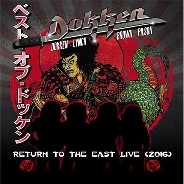 Dokken, Return To The East 2016