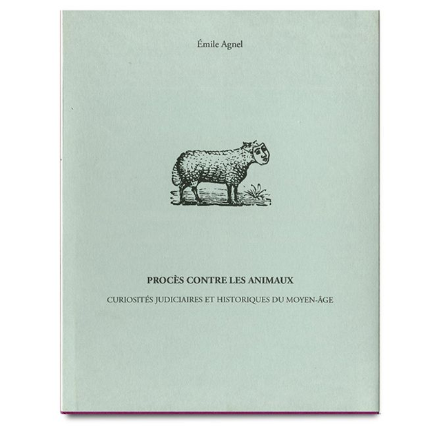  PROCÈS CONTRE LES ANIMAUX