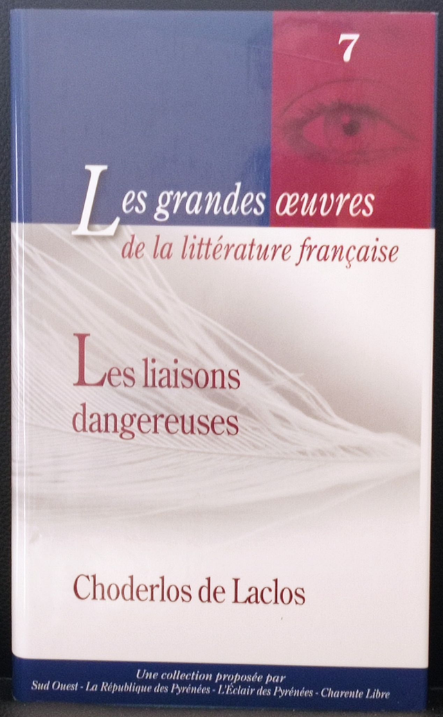 Les liaisons dangereuses de Choderlos de Laclos